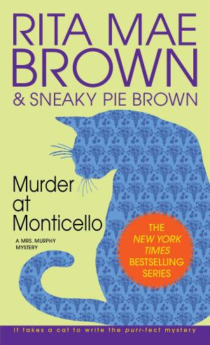 Cover of the book Murder at Monticello by Nell Goddin