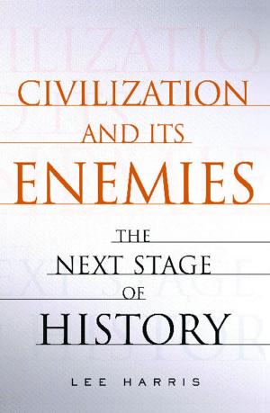 Book cover of Civilization and Its Enemies