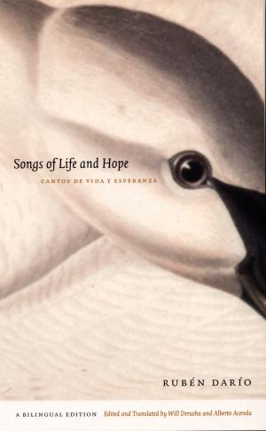 Cover of the book Songs of Life and Hope/Cantos de vida y esperanza by Michèle Aina Barale, Michael Moon, Eve  Kosofsky Sedgwick