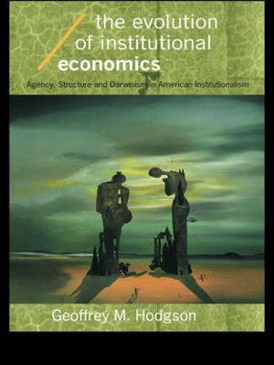 Cover of the book The Evolution of Institutional Economics by Elaine Pritchard, Richard Reeves
