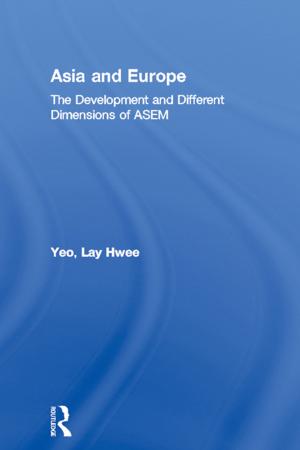 Cover of the book Asia and Europe by Pei-te Lien, M. Margaret Conway, Janelle Wong