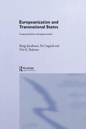 Cover of the book Europeanization and Transnational States by P. R. Chari, Vyjayanti Raghavan