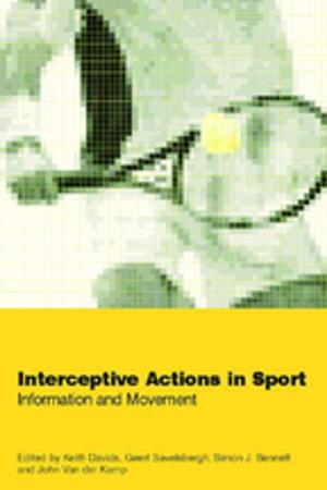 Cover of the book Interceptive Actions in Sport by Paul Sheeran