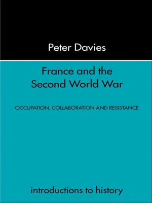 Cover of the book France and the Second World War by Morris Nitsun