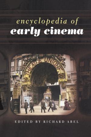 Cover of the book Encyclopedia of Early Cinema by Sunita Manian