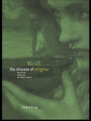 Cover of the book The Disease of Virgins by Eveline A. Crone