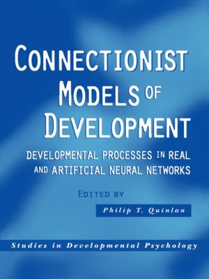 Cover of the book Connectionist Models of Development by John O'Shaughnessy, Nicholas O'Shaughnessy