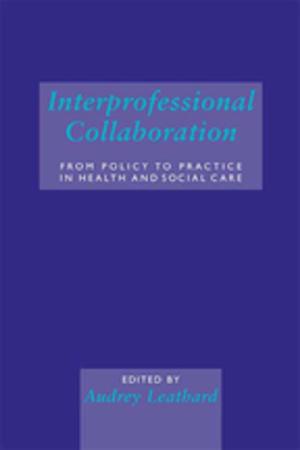 Cover of the book Interprofessional Collaboration by Jose Leon-Carrion, George A. Zitnay, Klaus R. H. von Wild