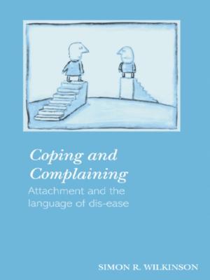 Cover of the book Coping and Complaining by Alpaslan Özerdem, Rebecca Roberts