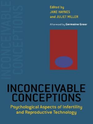 Cover of the book Inconceivable Conceptions by Belle Rose Ragins, David Clutterbuck, Lisa Matthewman