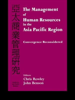 Cover of the book The Management of Human Resources in the Asia Pacific Region by Joanna Nicholson