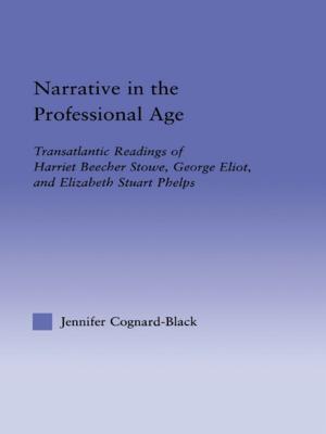 Cover of the book Narrative in the Professional Age by Lloyd Hefner