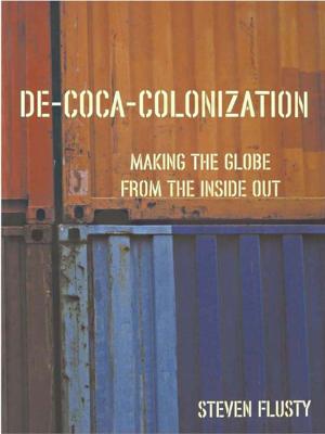 Cover of the book De-Coca-Colonization by Guanghui Ding