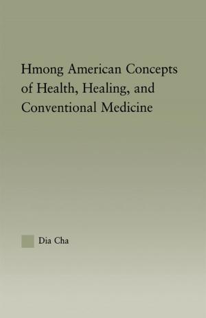 Cover of the book Hmong American Concepts of Health by Yongqian Xu, Haizheng Zhang