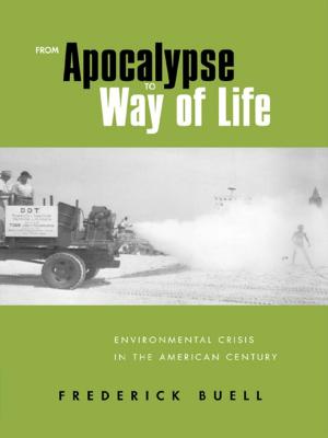 Cover of the book From Apocalypse to Way of Life by Mark Philp, Pamela Clemit, Maurice Hindle