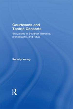 Cover of the book Courtesans and Tantric Consorts by Nathan Hanover