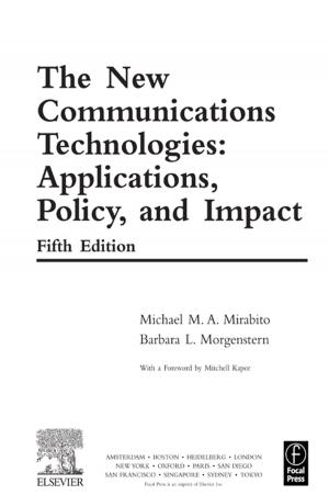 Cover of the book The New Communications Technologies by Carsten Bagge Laustsen, Lars Thorup Larsen, Mathias Wullum Nielsen, Tine Ravn, Mads P. Sørensen