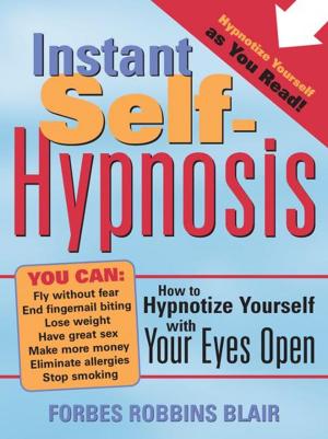 Cover of the book Instant Self-Hypnosis by Jean-Marie Delpech-Thomas