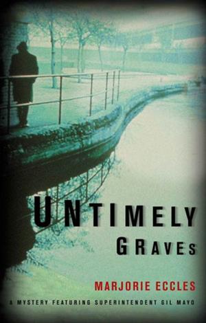 Cover of the book Untimely Graves by Beth Ciotta
