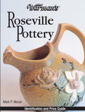 Cover of the book Warman's Roseville Pottery by John McCann