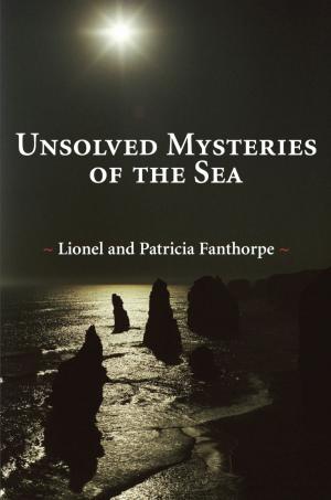 Cover of the book Unsolved Mysteries of the Sea by Mary Pettit