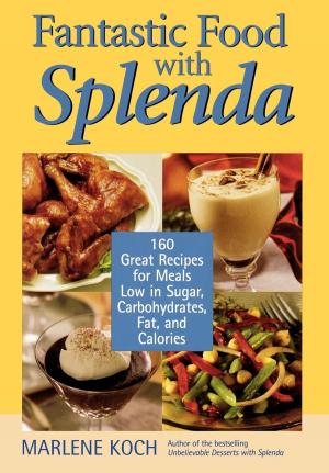 Cover of the book Fantastic Food with Splenda by Jay Robert Nash