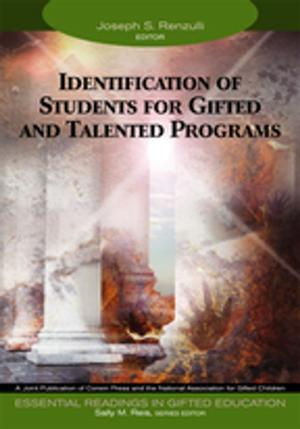 Cover of the book Identification of Students for Gifted and Talented Programs by David Geldard, Kathryn Geldard, Rebecca Yin Foo