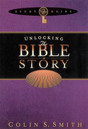 bigCover of the book Unlocking the Bible Story Study Guide Volume 2 by 