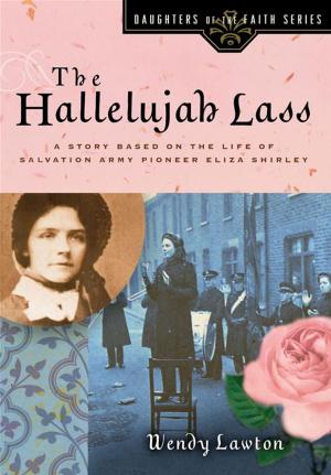 Cover of the book The Hallelujah Lass by Gary Bredfeldt