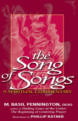 Cover of the book The Song of Songs: A Spiritual Commentary by Dr. Daniel C. Matt