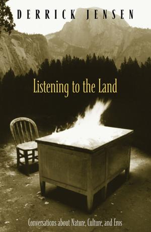 Cover of the book Listening to the Land by Stephen Harrod Buhner