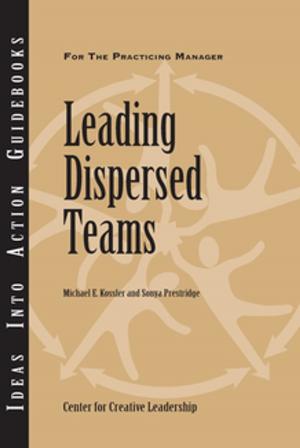 Cover of the book Leading Dispersed Teams by Robert B Kaiser