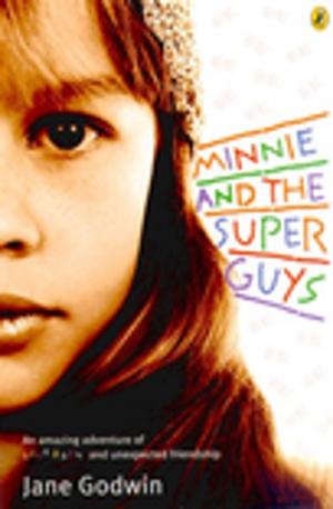 Cover of the book Minnie & the Superguys by Robert Newton