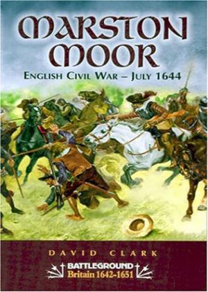 Cover of the book Marston Moor by John Grehan, Martin Mace