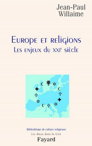 Cover of the book Europe et religions by Madeleine Chapsal