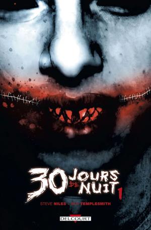 Cover of the book 30 jours de nuit T01 by Jean-Pierre Pécau, Léo Pilipovic