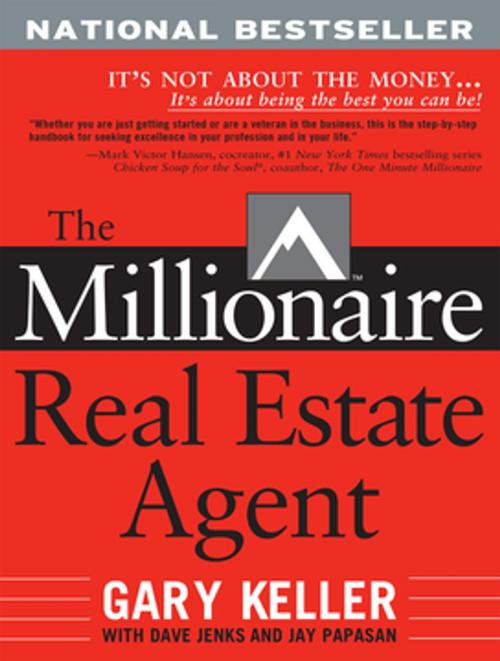 Cover of the book The Millionaire Real Estate Agent by Gary Keller, Dave Jenks, Jay Papasan, Mcgraw-hill