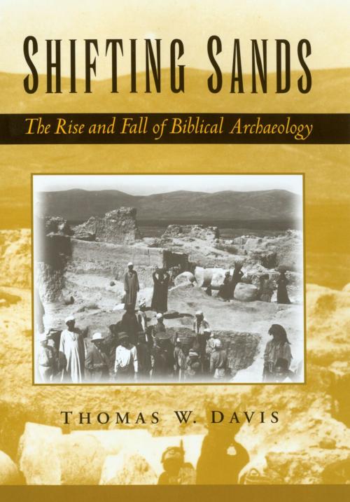 Cover of the book Shifting Sands by Thomas W. Davis, Oxford University Press
