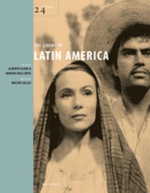 Cover of the book The Cinema of Latin America by , Columbia University Press