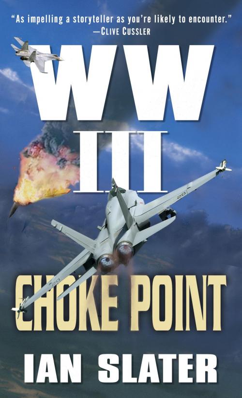 Cover of the book Choke Point by Ian Slater, Random House Publishing Group