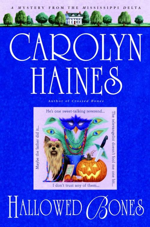 Cover of the book Hallowed Bones by Carolyn Haines, Random House Publishing Group
