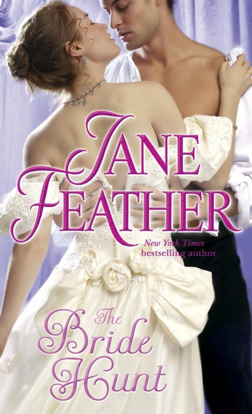 Cover of the book The Bride Hunt by Jane Feather, Random House Publishing Group