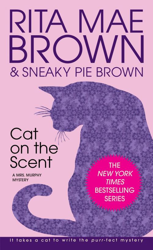 Cover of the book Cat on the Scent by Rita Mae Brown, Random House Publishing Group