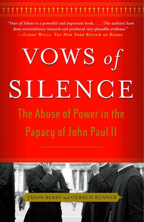 Cover of the book Vows of Silence by Jason Berry, Gerald Renner, Free Press