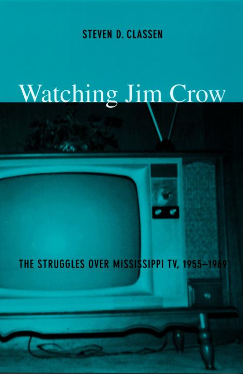 Cover of the book Watching Jim Crow by Steven D. Classen, Lynn Spigel, Duke University Press