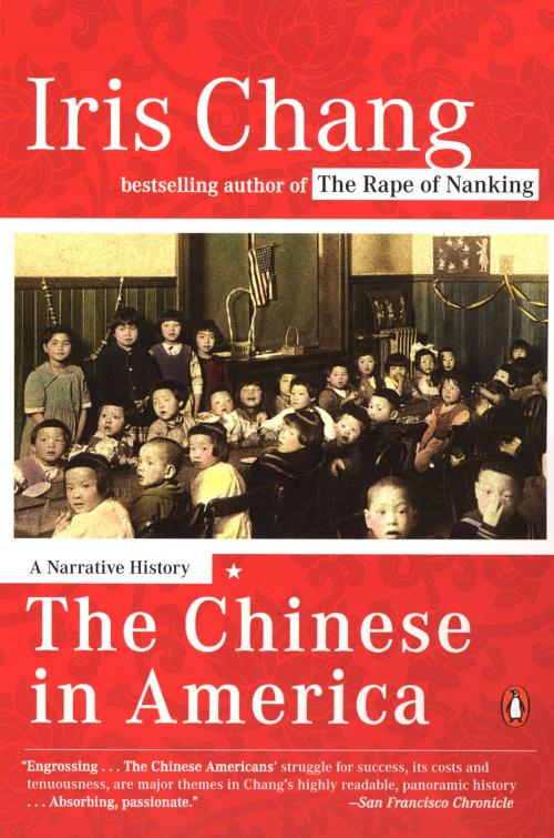 Cover of the book The Chinese in America by Iris Chang, Penguin Publishing Group