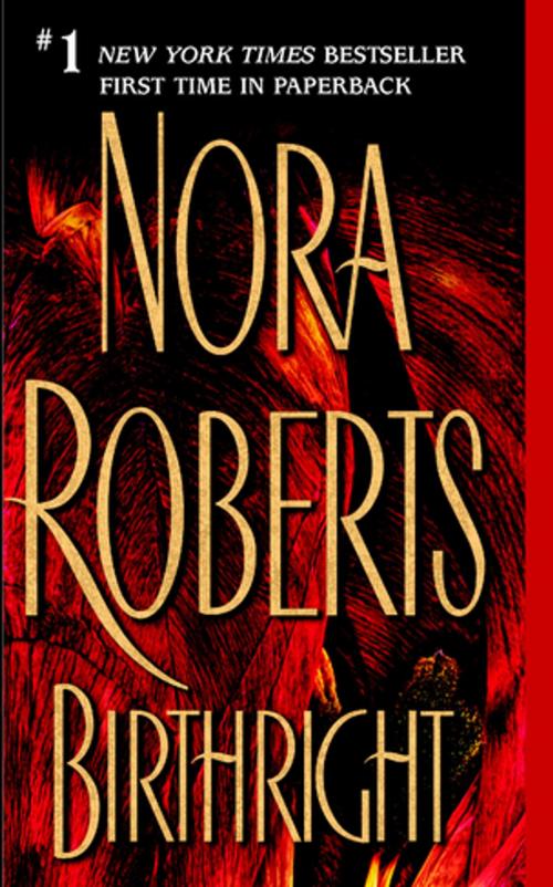 Cover of the book Birthright by Nora Roberts, Penguin Publishing Group