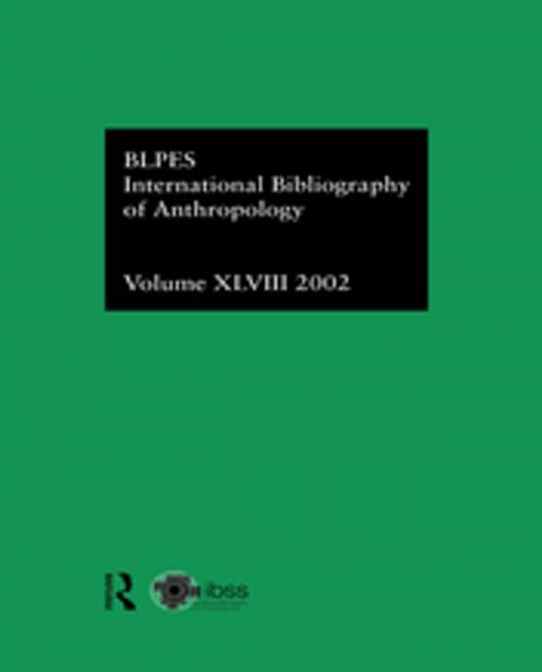 Cover of the book IBSS: Anthropology: 2002 Vol.48 by , Taylor and Francis