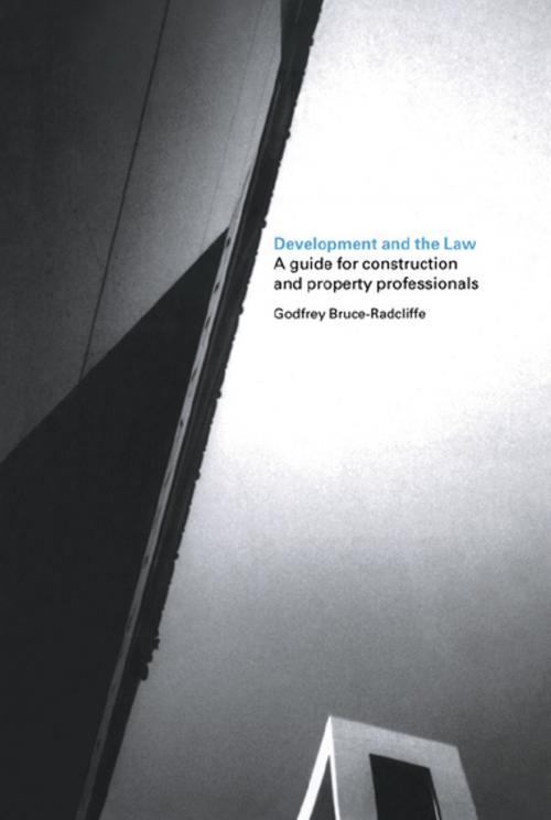 Cover of the book Development and the Law by Godfrey Bruce-Radcliffe, CRC Press