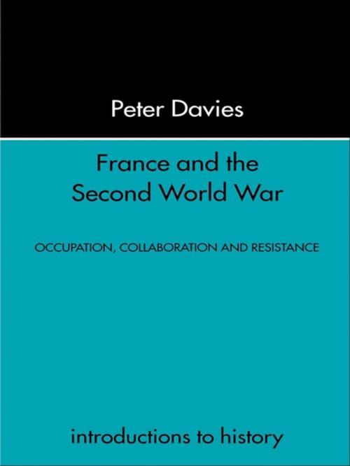 Cover of the book France and the Second World War by Peter Davies, Taylor and Francis